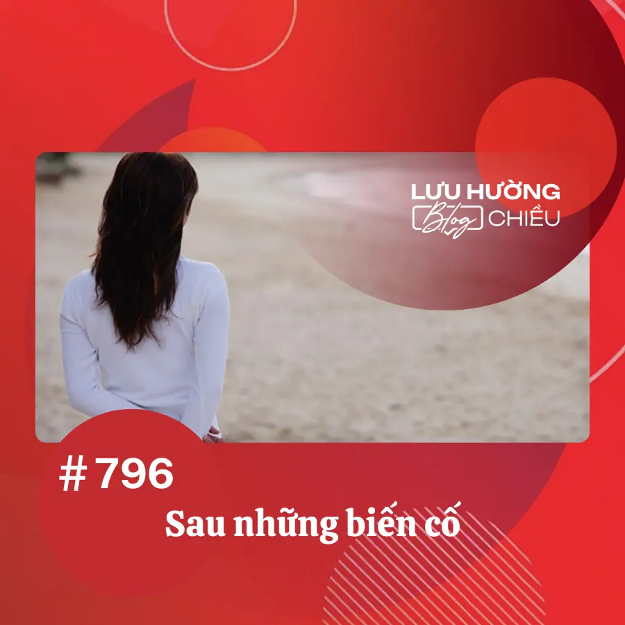 Sau những biến cố